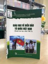 Giới thiệu sách tháng 2. Cuốn sách "Giáo dục về biển đảo tổ quốc Việt Nam - Dành cho học sinh THCS".